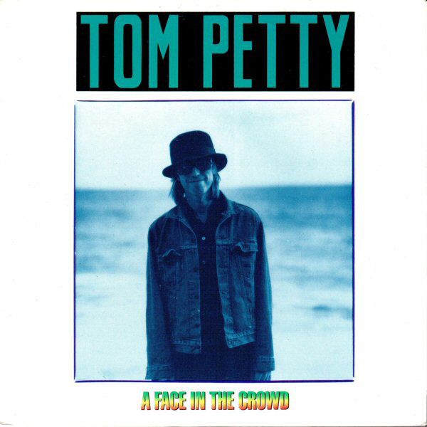 Tom Petty - A Face In The Crowd - Used Vinyl Record 7" image 1