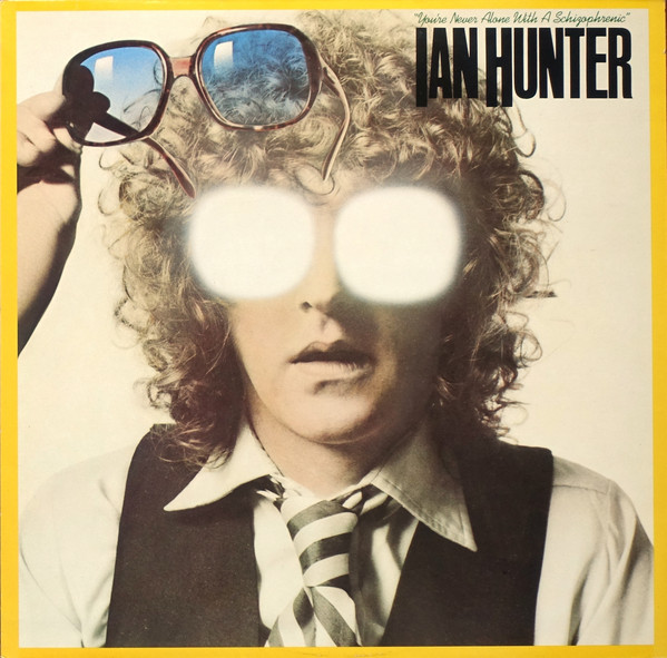 Ian Hunter - You're Never Alone With A Schizophrenic - Used Vinyl Rec image 1