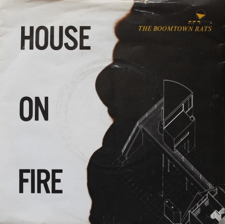 Boomtown Rats - House On Fire - Used Vinyl Record 7" image 1