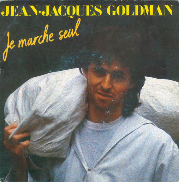 Jean-Jacques Goldman - Je Marche Seul - Used Vinyl Record 7" image 1
