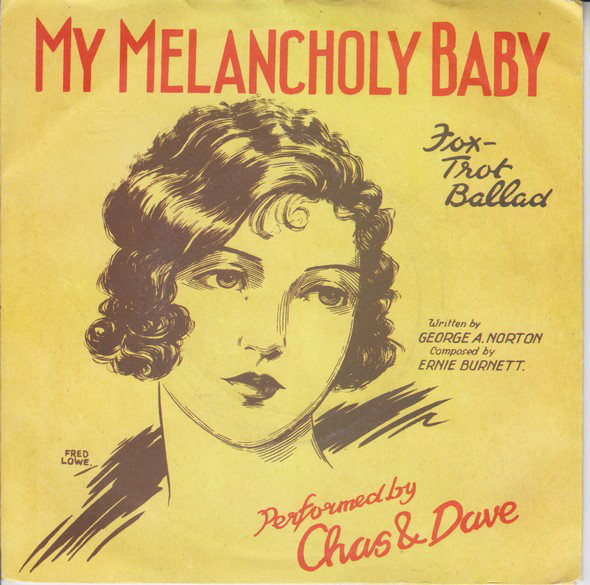 Chas And Dave - My Melancholy Baby - Used Vinyl Record 7" image 1