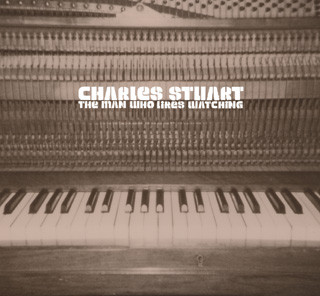 Charles Stuart - Man Who Likes Watching - CD image 1