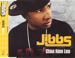 Jibbs - Chain Hang Low - CD image 1