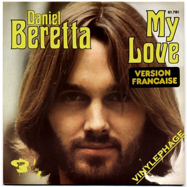 Daniel Beretta - My Love - Used Vinyl Record 7" image 1