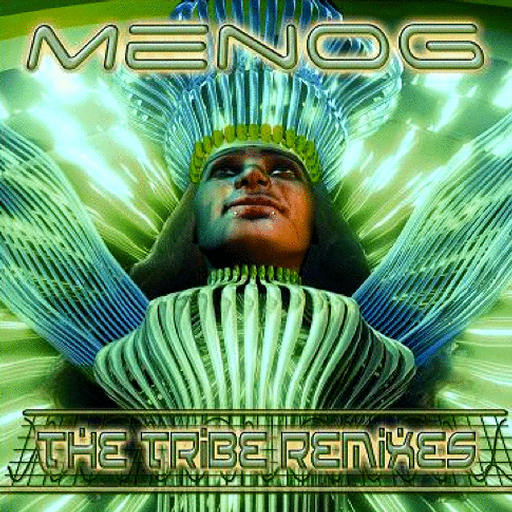 Menog - Tribe Remixes - CD image 1