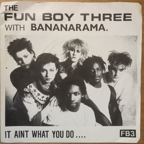 Fun Boy Three - T'Aint What You Do (It's The Way That You Do It) - Us image 1
