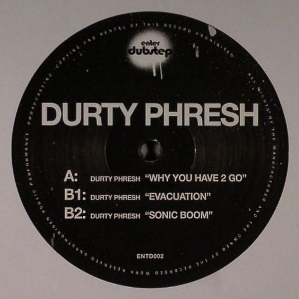 Durty Phresh - Why You Have 2 Go - Vinyl Record 12" image 1
