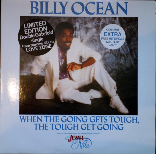 Billy Ocean - When The Going Gets Tough, The Tough Get Going / Myster image 1