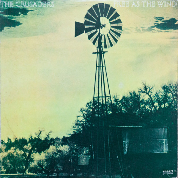 Crusaders - Free As The Wind - Used Vinyl Record image 1