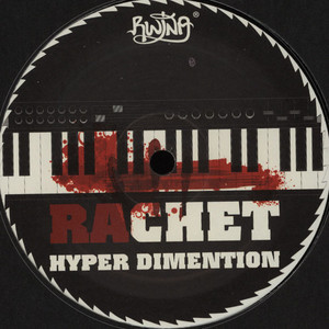 Rachet - Hyper Dimention - Vinyl Record 12" image 1