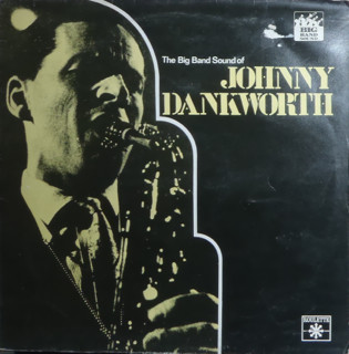 John Dankworth - Big Band Sound Of Johnny Dankworth - Used Vinyl Record image 1