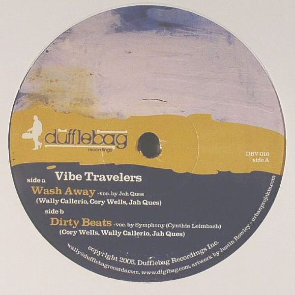 Vibe Travelers - Wash Away / Dirty Beats - Used Vinyl Record 12" image 1