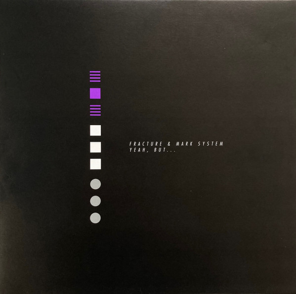 Fracture - Yeah, But... / Closed Circuit - Vinyl Record 12" image 1
