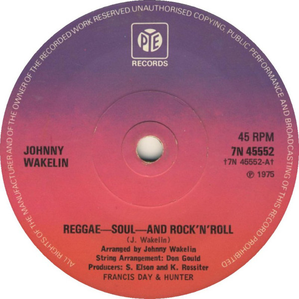 Johnny Wakelin - Reggae-Soul-And Rock'N'Roll - Used Vinyl Record 7" image 1
