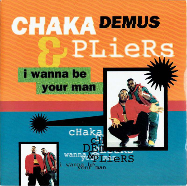 Chaka Demus & Pliers - I Wanna Be Your Man - Used Vinyl Record 7" image 1