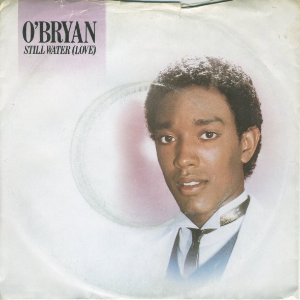 O'Bryan - Still Water (Love) - Used Vinyl Record 7" image 1