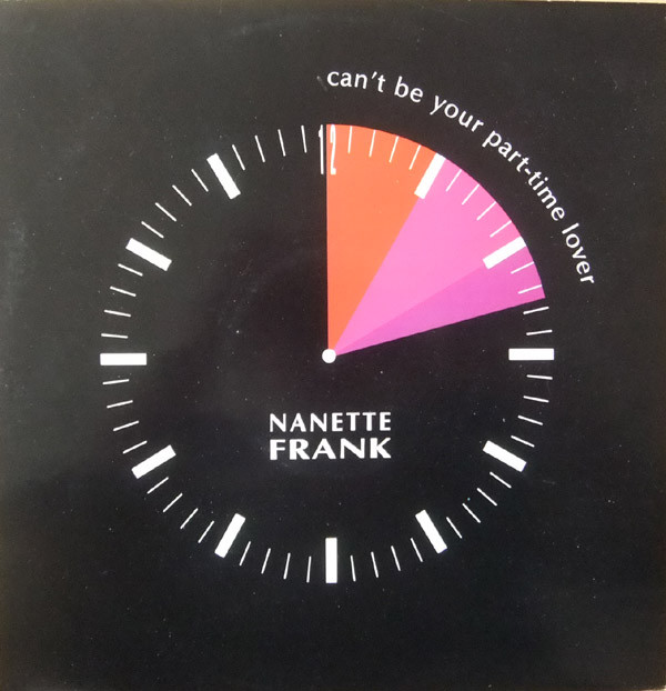 Nanette Frank - Can't Be Your Part Time Lover - Used Vinyl Record 12" image 1