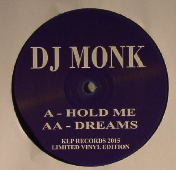 DJ Monk - Hold Me / Dreams - Vinyl Record 12" image 1