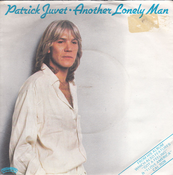 Patrick Juvet - Another Lonely Man - Used Vinyl Record 7" image 1