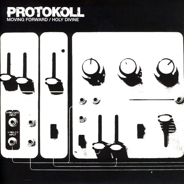Protokoll - Moving Forward / Holy Divine - Used Vinyl Record 7" image 1