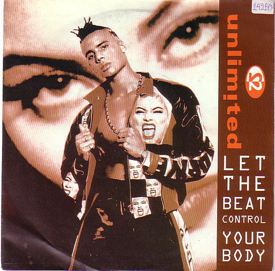 2 Unlimited - Let The Beat Control Your Body - Used Vinyl Record 7" image 1