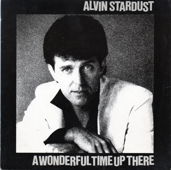 Alvin Stardust - A Wonderful Time Up There - Used Vinyl Record 7" image 1