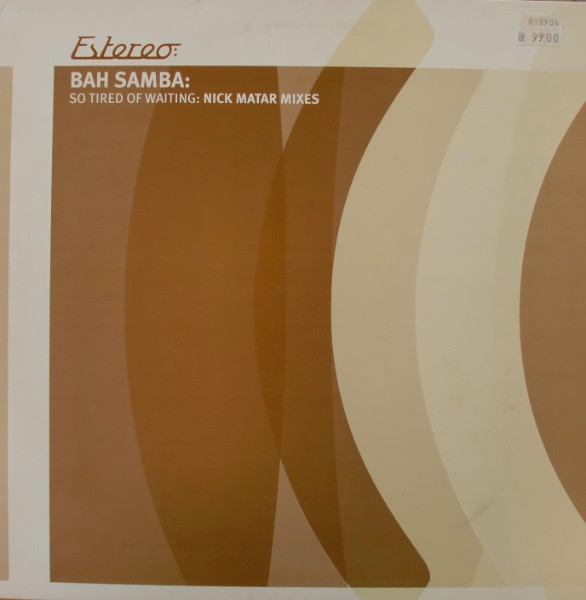 Bah Samba - So Tired Of Waiting: Nick Matar Mixes - Used Vinyl Record 12 image 1