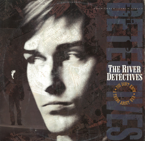 River Detectives - You Don't Know A Thing About Her - Used Vinyl Reco image 1