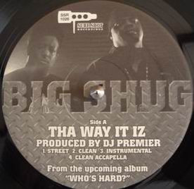 Big Shug - Tha Way It Iz / Who? (Got My Back) - Vinyl Record 12" image 1
