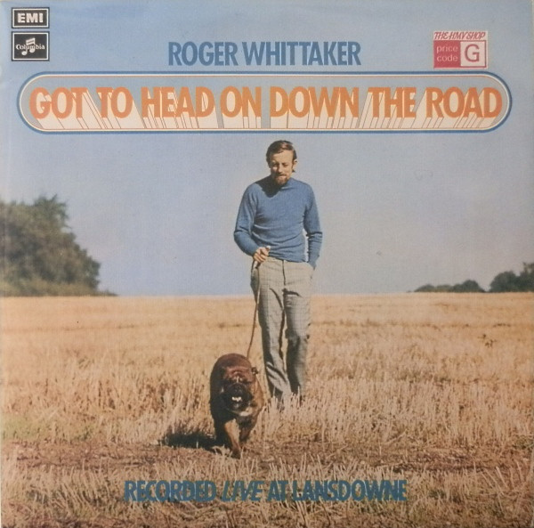 Roger Whittaker - Got To Head On Down The Road - Used Vinyl Record image 1
