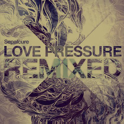 Sepalcure - Love Pressure Remixed - Vinyl Record 12" image 1