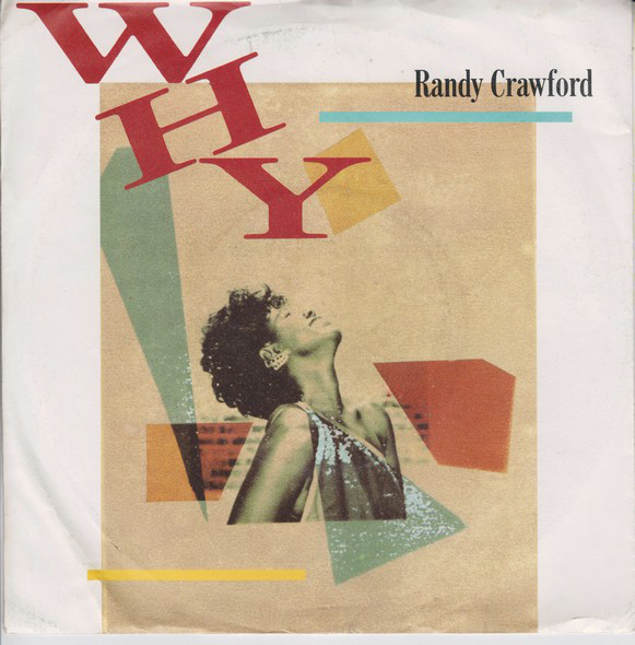Randy Crawford - Why - Used Vinyl Record 7" image 1