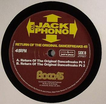 Boca 45 - Return Of the Original Dancefreaks part 1 - Vinyl Record 7" image 1