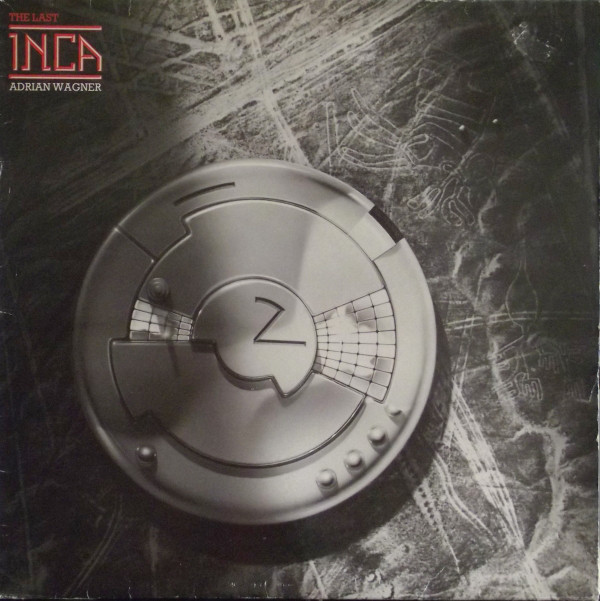Adrian Wagner - Last Inca - Used Vinyl Record image 1