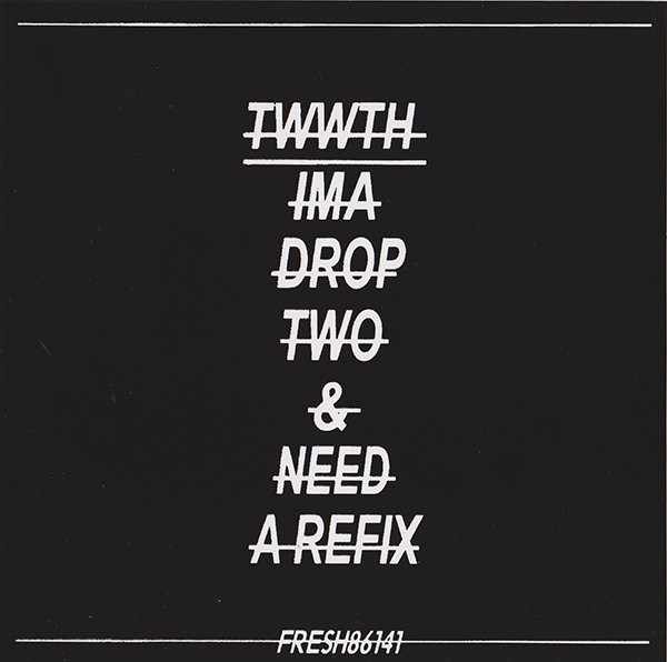 Teeth - Ima Drop Two & Need A Refix - Vinyl Record 12" image 1