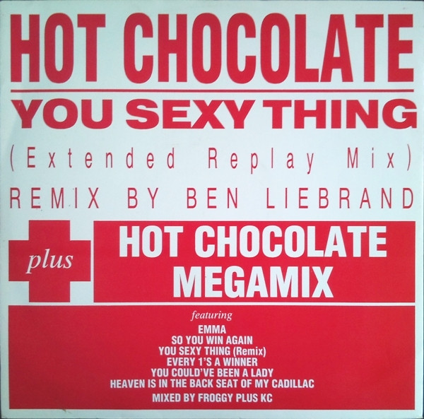 Hot Chocolate - You Sexy Thing (Extended Replay Mix) / Megamix - Used image 1
