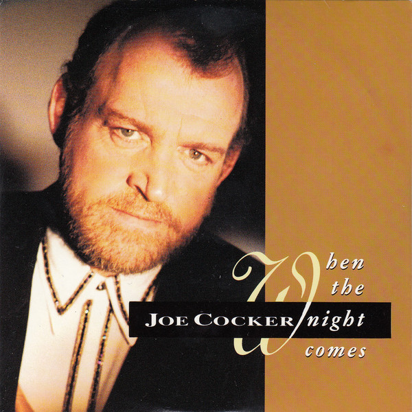 Joe Cocker - When The Night Comes - Used CD image 1