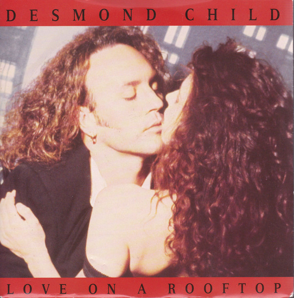 Desmond Child - Love On A Rooftop - Used Vinyl Record 7" image 1