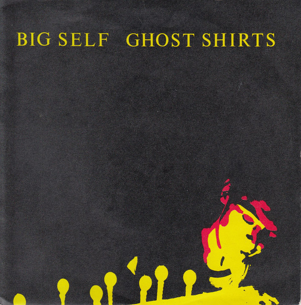 Big Self - Ghost Shirts - Used Vinyl Record 7" image 1