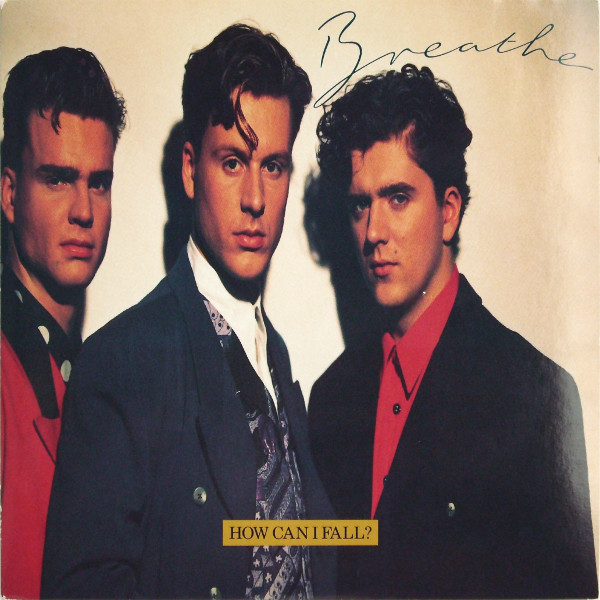 Breathe - How Can I Fall? - Used Vinyl Record 7" image 1