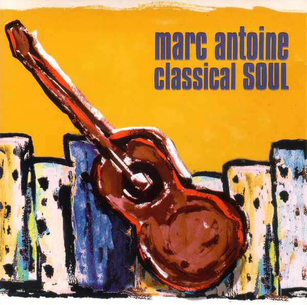 Marc Antoine - Classical Soul - Used CD image 1