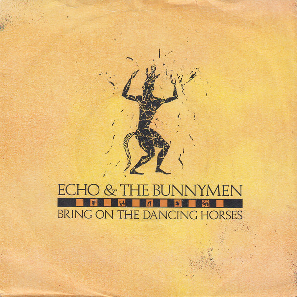 Echo & The Bunnymen - Bring On The Dancing Horses - Used Vinyl Record image 1