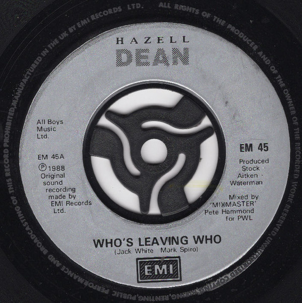 Hazell Dean - Who's Leaving Who - Used Vinyl Record 7" image 1