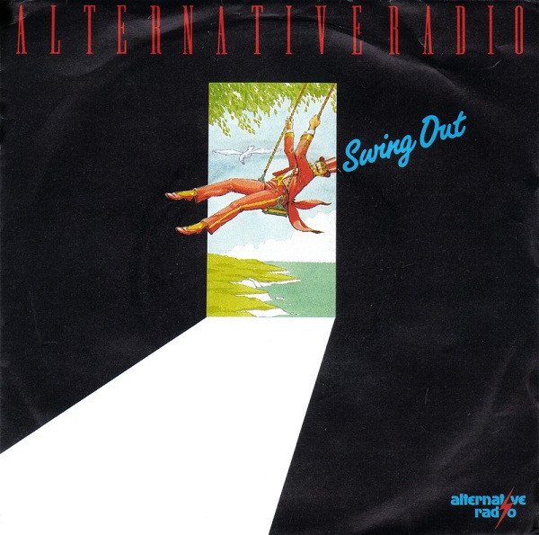 Alternative Radio - Swing Out - Used Vinyl Record 7" image 1