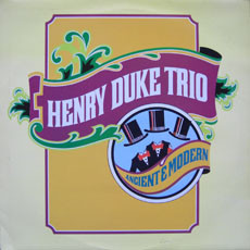 Henry Duke Trio - Ancient & Modern - Used Vinyl Record image 1