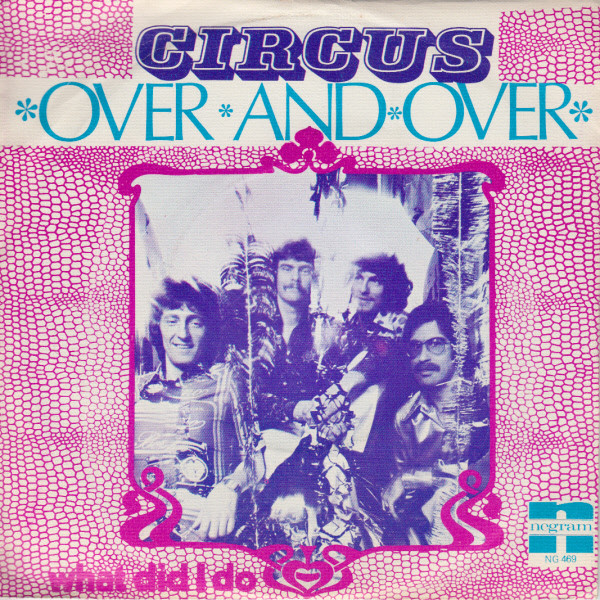Circus - Over And Over - Used Vinyl Record 7" image 1