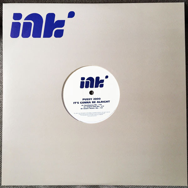 Pussy 2000 - It's Gonna Be Alright - Vinyl Record 12" image 1