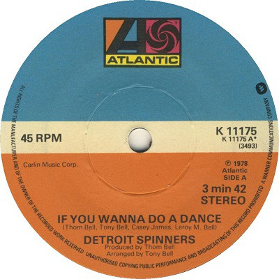 Spinners - If You Wanna Do A Dance - Used Vinyl Record 7" image 1