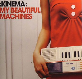 Kinema - My Beautiful Machines - Vinyl Record 7" image 1
