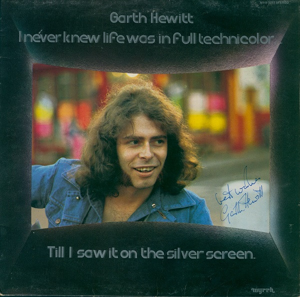 Garth Hewitt - I Never Knew Life Was In Full Technicolor... Till I Saw image 1